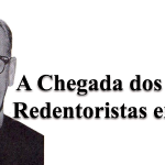 A Chegada dos Padres Redentoristas em Coari - 1943